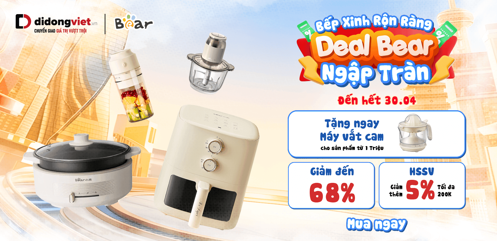 BẾP XINH RỘN RÀNG - DEAL BEAR NGẬP TRÀN