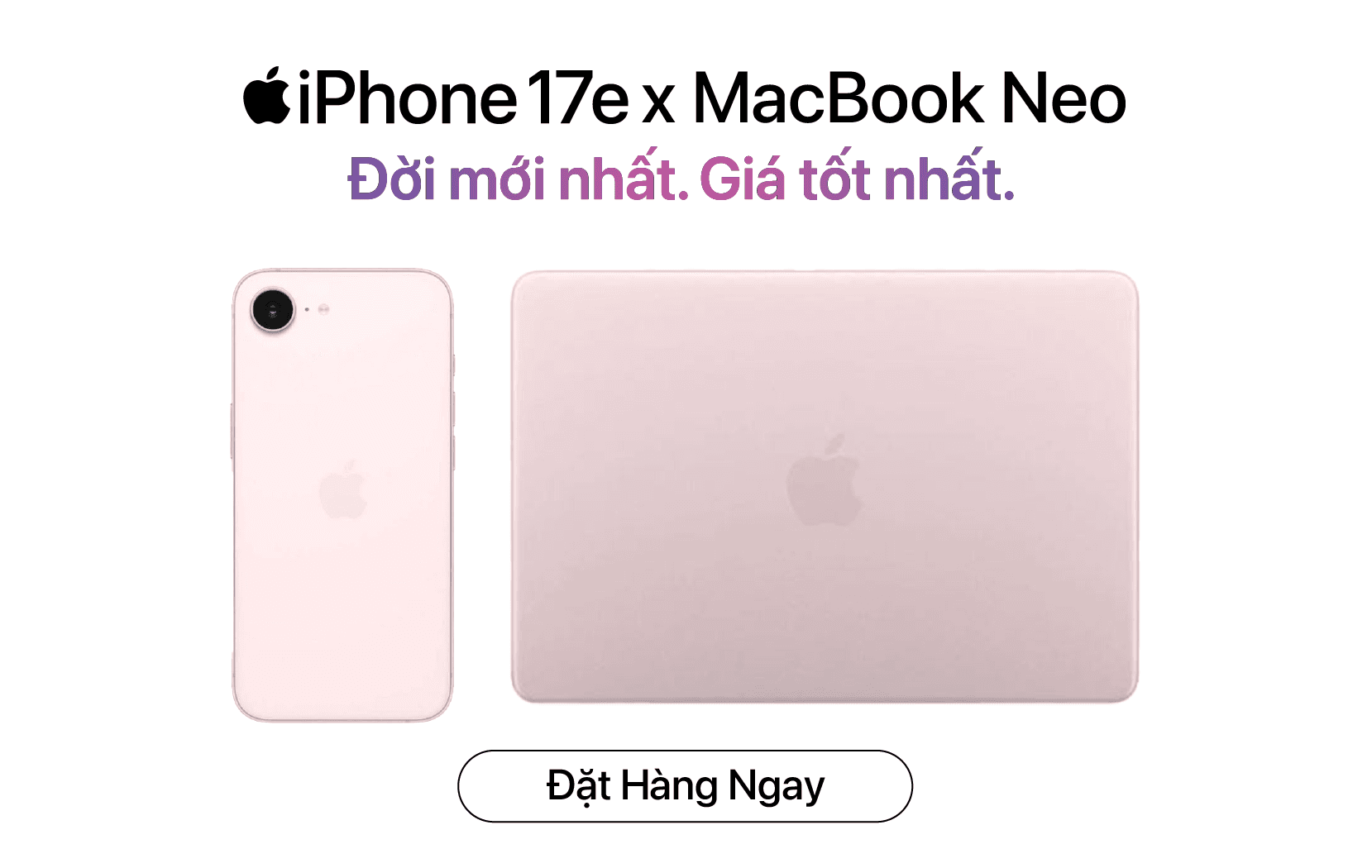 IPHONE 17e x Macbook NEO