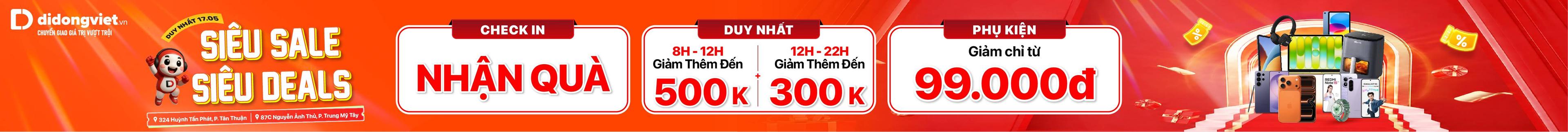 SIÊU SALE SIÊU DEALS 17.5