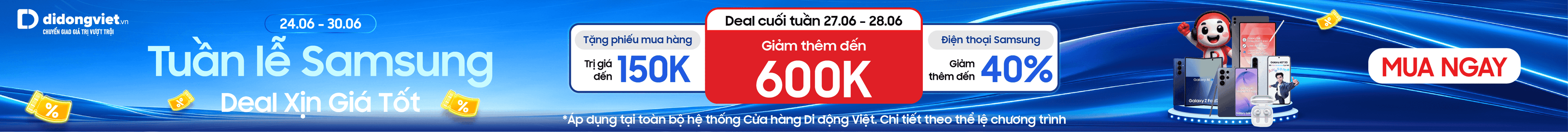 Tuần lễ Samsung - Deal xịn giá tốt