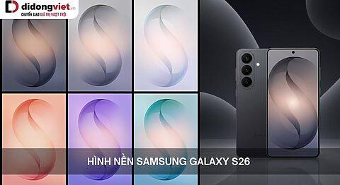 Lộ diện hình nền Samsung Galaxy S26 thường với 6 màu sắc ấn tượng